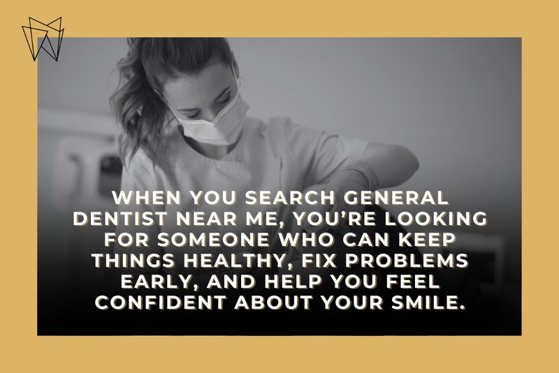 general dentist near me